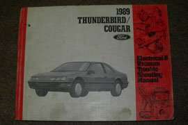 1989 Ford Thunderbird Electrical & Vacuum Troubleshooting Wiring Manual