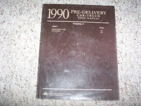 1990 Ford F-250 Truck Pre-Delivery, Maintenance & Lubrication Service Manual