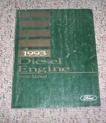 1993 Ford F-600 Truck Diesel Engines Service Manual Supplement