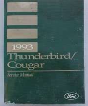 1993 Ford Thunderbird Service Manual