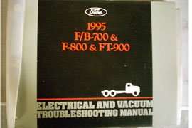 1995 Ford F & B Series 700-900 Trucks Electrical & Vacuum Troubleshooting Wiring Manual