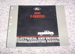 1995 Ford F-350 Truck Electrical & Vacuum Troubleshooting Wiring Manual