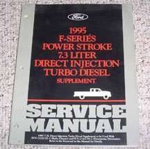 1995 Ford F-350 Truck Power Stroke 7.3L DI Turbo Diesel Service Manual Supplement