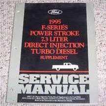 1995 Ford F-Super Duty Truck Power Stroke 7.3L DI Turbo Diesel Service Manual Supplement