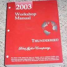 2003 Ford Thunderbird Shop Service Repair Manual