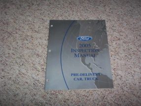 2005 Ford F-250 Truck Pre-Delivery, Maintenance & Lubrication Service Manual