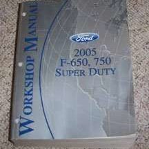 2005 Ford F-650 & F-750 Medium Duty Truck Service Manual