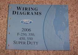 2006 Ford F-350 Super Duty Truck Wiring Diagram Manual