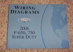 2006 Ford F-650 F-750 Medium Duty Truck Electrical Wiring Diagrams Troubleshooting Manual