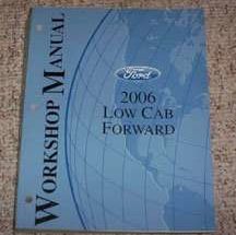 2006 Ford Low Cab Forward Truck Service Manual