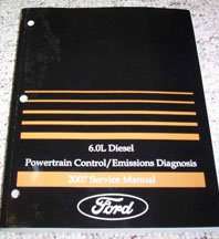 2007 Ford F-550 Super Duty 6.0L Diesel Powertrain Control & Emissions Diagnosis Service Manual