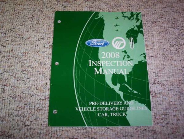 2008 Ford F-250 Truck Pre-Delivery, Maintenance & Lubrication Service Manual