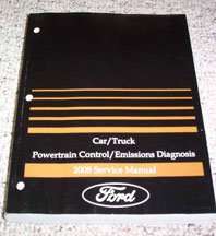 2008 Ford Mustang Powertrain Control & Emissions Diagnosis Service Manual