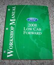 2008 Ford Low Cab Forward Medium Duty Truck Service Manual