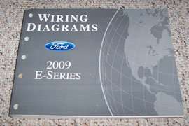 2009 Ford E-Series E-150, E-250, E-350 & E-450 Wiring Diagrams Manual