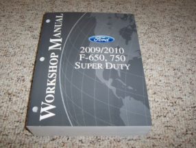 2010 Ford F-Super Duty Trucks F-650 & F-750 Service Manual