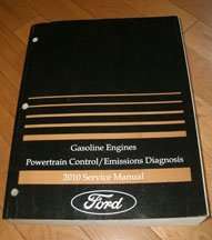 2010 Ford Explorer & Explorer Sport Trac Gas Engines Powertrain Control/Emission Diagnosis Service Manual