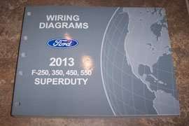 2013 Ford F-250 Super Duty Truck Wiring Diagram Manual