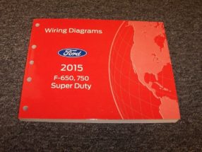 2015 Ford F-650 & F-750 Wiring Diagram Manual
