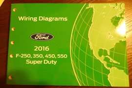 2016 Ford F-250, F-350, F-450 & F-550 Super Duty Trucks Wiring Diagram Manual