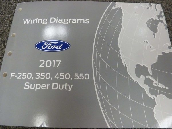 2017 Ford F-350 Super Duty Truck Wiring Diagram Manual