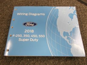 2018 Ford F-Super Duty Truck Wiring Diagram Manual